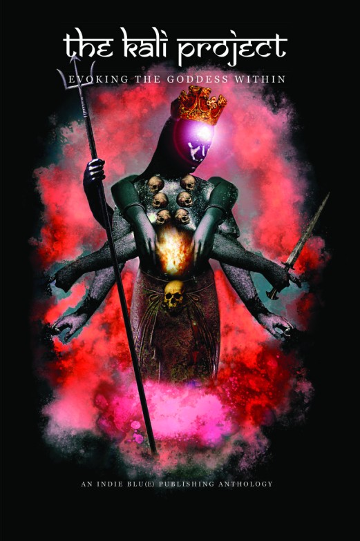 THE KALI PROJECT - EVOKING THE GODDESS WITHIN NEW.indd